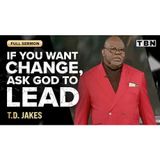 T.D. Jakes_ Fight Back Against Negative Thoughts and Say Yes to God _ FULL SERMON _ TBN