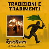 Tradizioni e tradimenti