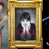 Liza Minnelli: "Io, Liza. L'autobiografia "