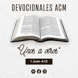 Unos a otros | 1 Juan 4:12