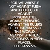 #VOTD Ephesians 6:12 Spiritual Warfare
