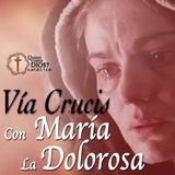 Vía Crucis ▶︎ con MARÍA La DOLOROSA: El Diario de María