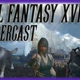 Final Fantasy XVI Spoilercast