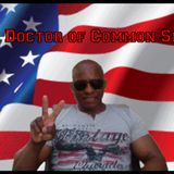 The Doctor Of Common Sense Show (10-14-20)