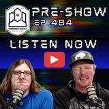 CCO Pre-Show, Ep 484 - The Worst Expropriate Pounding Ever!