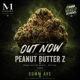 🔥Peanut Butter Z by M1 Cannabis – Is This Boston’s Next Must-Try Hybrid? Canna World Reviews