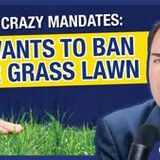 .California Politicians Ban Grass Lawns – and Threaten Water Fines