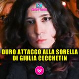 Il Vero Male: Forti Accuse Alla Sorella di Giulia Cecchettin! 