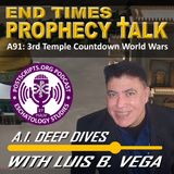 A91: 3RD TEMPLE COUNTDOWN WORLD WARS