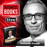 Business Book Show - Libri d'Impresa - Intervista a Ferdinando Scavone