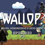 Wallop! Puntata 73 - I giochi eterni