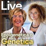 Epoigenetica o genetica