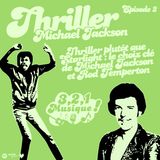 3 2 1 Musique - Episode 2 - Thriller (Michael Jackson)