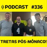 Podcast #336 - GUERRA de palavras: BORTOLETO x ANTONELLI | Futuro de MÔNACO e NORRIS INCOMPREENDIDO!