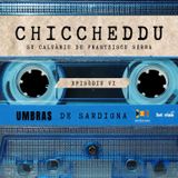 6. Chicheddu - su calvàriu de Franziscu Serra