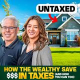 How the Wealthy Save $$$ in Taxes (And How You Can Too)