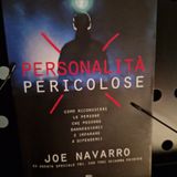 Personalità Pericolose: Joe Navarro - Capitolo 2 -Personalità Emotivamente Instabile
