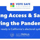ONR:  CA Secretary of State talks 'Voting Access and Safety (9-11-20)