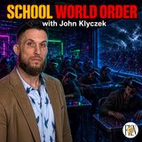John Klyczek | School World Order, Algorithm Based Social Programming & Data Collection
