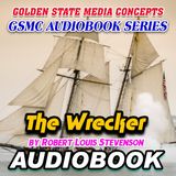 GSMC Audiobook Series: The Wrecker Episode 34: Roussillon Wine