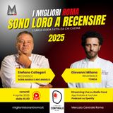 I MIGLIORI ROMA | Stefano Callegari e Giovanni Milana