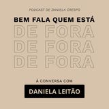 47. Clichês da Comunicação (e da vida) | Bem Fala com Daniela Leitão