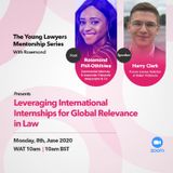 Leveraging International Internships for Global Relevance In Law With Harry CLARK