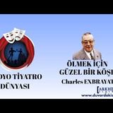 Ölmek İçin Güzel Bir Köşe - Charles Exbrayat - Radyo Tiyatrosu Polisiye