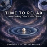 I Am Finding Calm Within Chaos