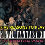 5 Reasons to Play Final Fantasy XII