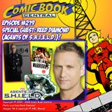 #219: Agents of SHIELD's Reed Diamond talks comics, bad guys, & Marvel Universe