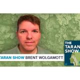 Taran Show REVISITED | Brent Wolgamott Part One