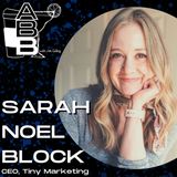The ABM Approach to Content Marketing with Sarah Noel Block