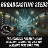 The Montauk Project: Mind Control, Monsters, and the Machine That Tore Time