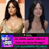 ¿Es válido opinar sobre el físico de Jenna Ortega?