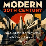 Red Rubber The Story of the Rubber Slave Trade on the Congo - Edmund Dene Morel
