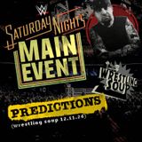 SNME PREDICTIONS (Wrestling Soup 12/11/24)