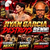 ☎️ Ryan Garcia ENDS Benn❗️Teofimo NEXT❓$10M Benavidez Bidding War | Baraou Wins