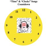 Ep. 75 - "Time" & "Clock" Songs Countdown