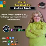 Prof. Dr.  Gülbuğ Erol  - Alanya HEP Ünv. Rektörü