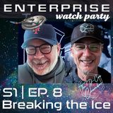 Watch Party S1 E8 | Ep. 32