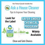 EPA's Safer Choice Chemical Program: Promoting Safer Cleaning