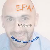 Episodio 3 - EPA! LA IMPORTANCIA DE LA VOCACIÓN