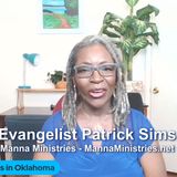 Manna Ministries with EVANGELIST PATRICK SIMS - Episode 8 - Back to Eden