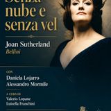 Tutto nel Mondo è Burla stasera all'Opera - Joan Sutherland quinta puntata