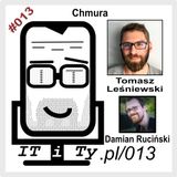 013#ITiTy Chmura - Tomasz Leśniewski