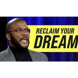 Sonny's Monday Motivation: Actively Chase Your Dreams | Tyler Perry