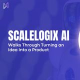 ScaleLogix AI Is Rethinking How Businesses Build Software