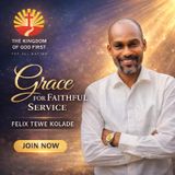 GRACE FOR FAITHFUL SERVICE
