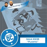 Issue #238 - “Plastic”
